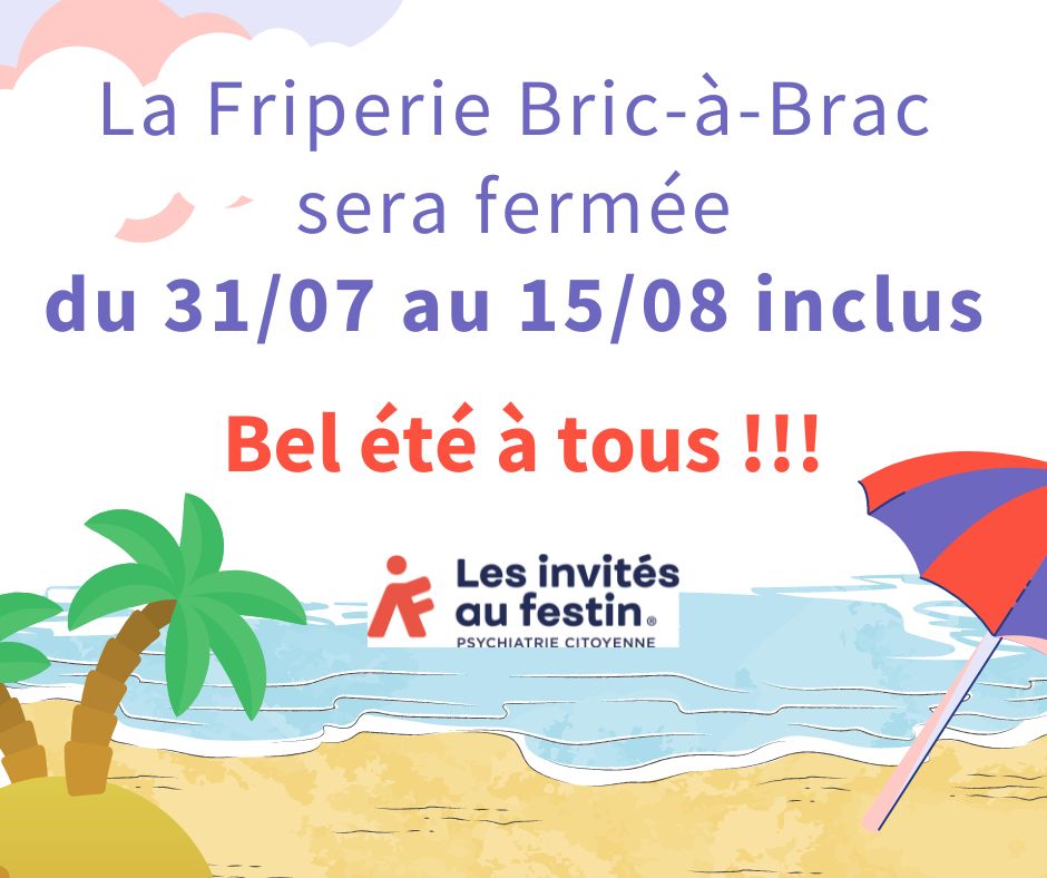 Fermeture estivale de la Friperie Bric-à-Brac
